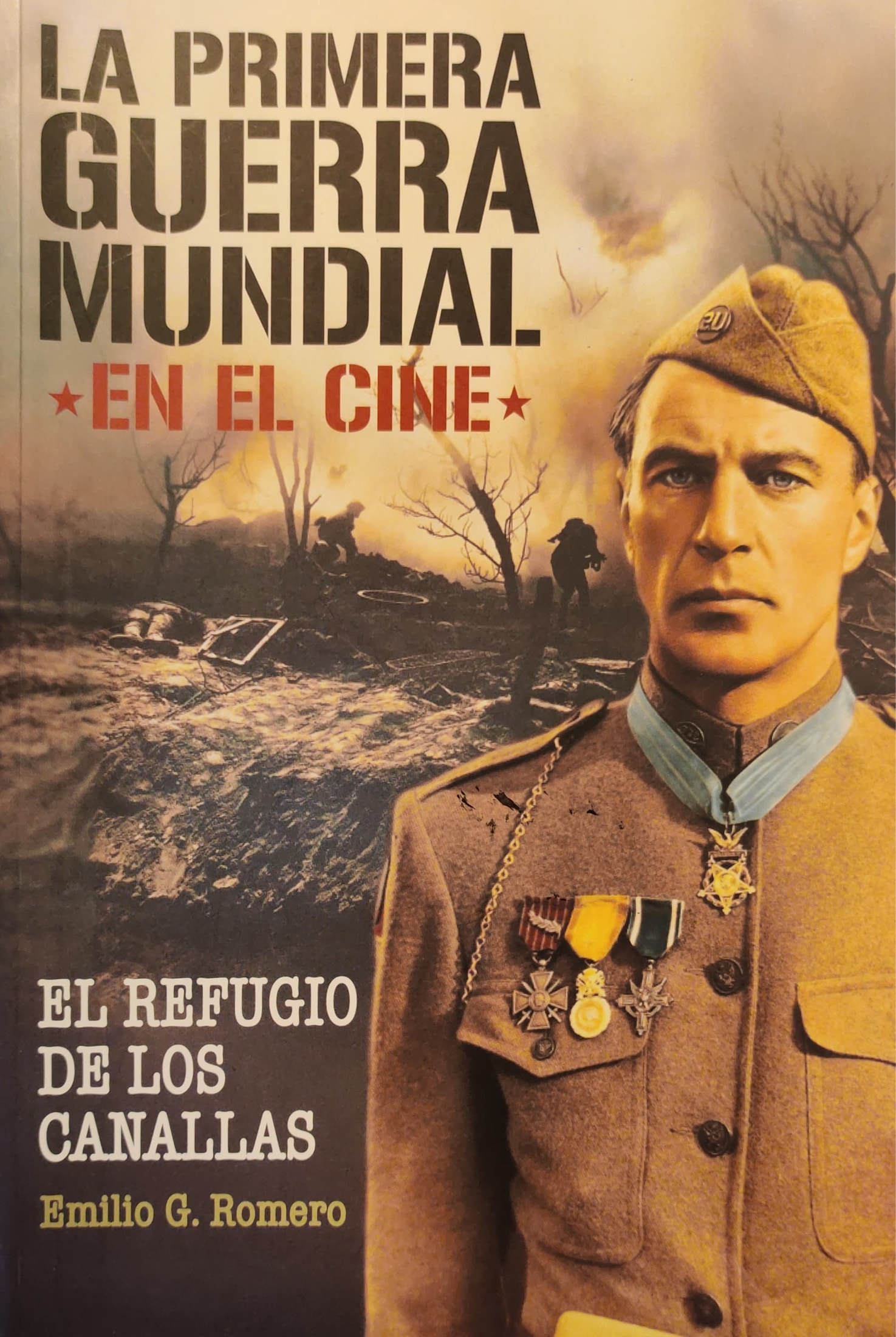 Primera Guerra Mundial en el cine--La. El refugio de los canallas 1 9788415405559