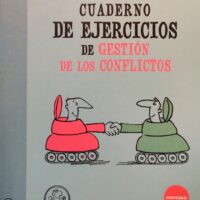 Cuaderno de ejerciciois de gestión de los conflictos