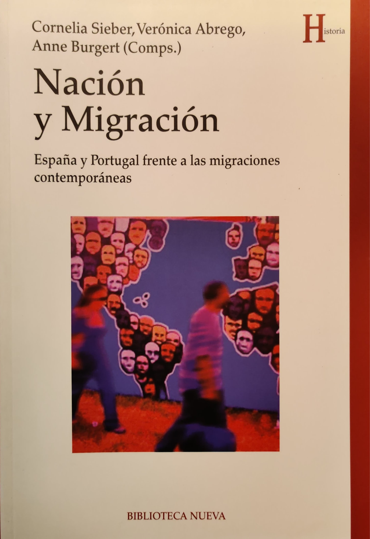Nación y migración. España y Portugal frente a las migraciones contemporáneas 1 9788416345069