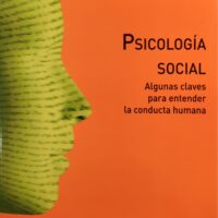 Psicología social: algunas claves para entender la conducta humana