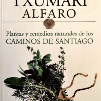Compra tus libros más baratos 9 Plantas y remedios naturales de los Caminos de Santiago