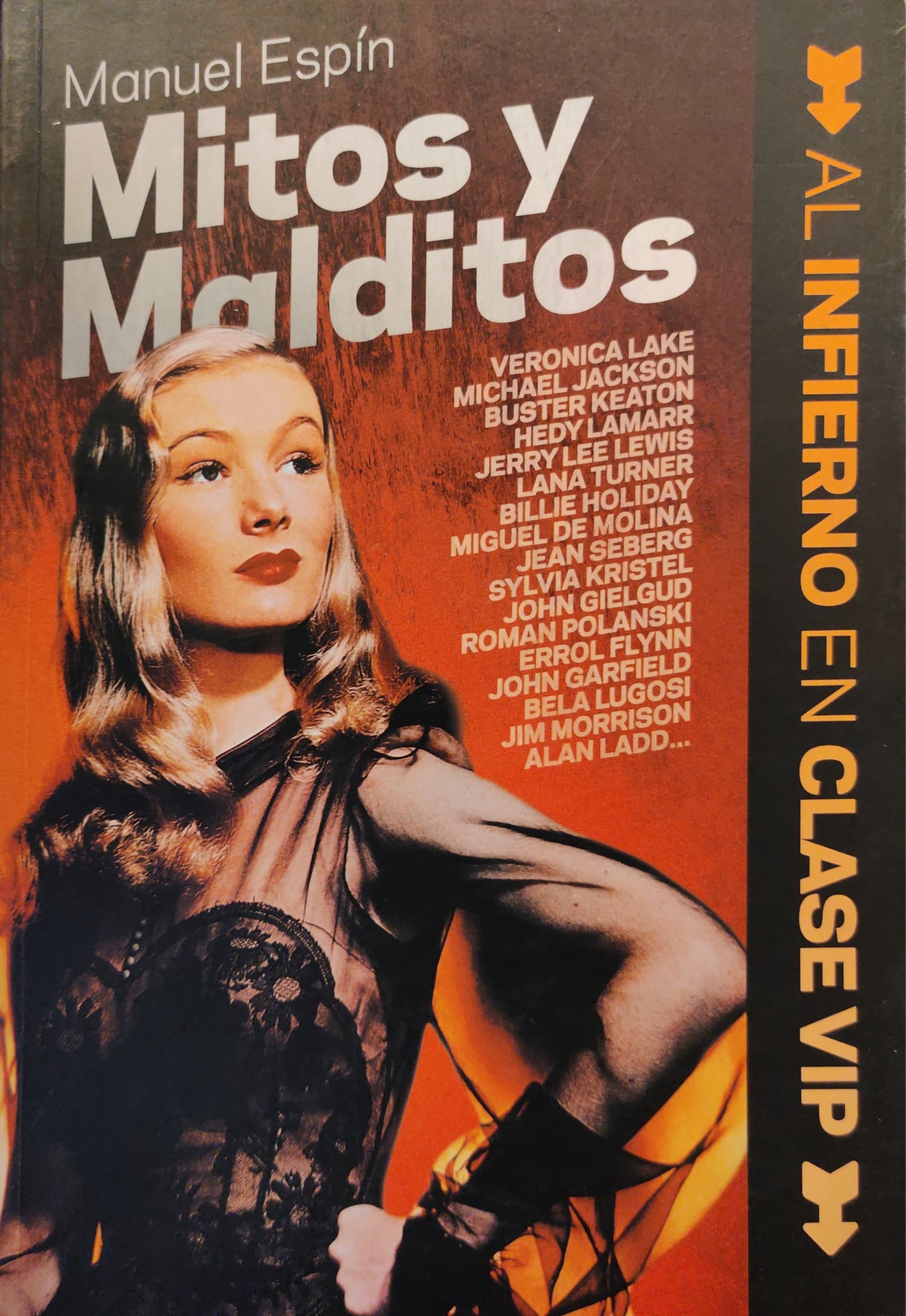 Mitos y malditos: al infierno en clase VIP 1 9788492626724