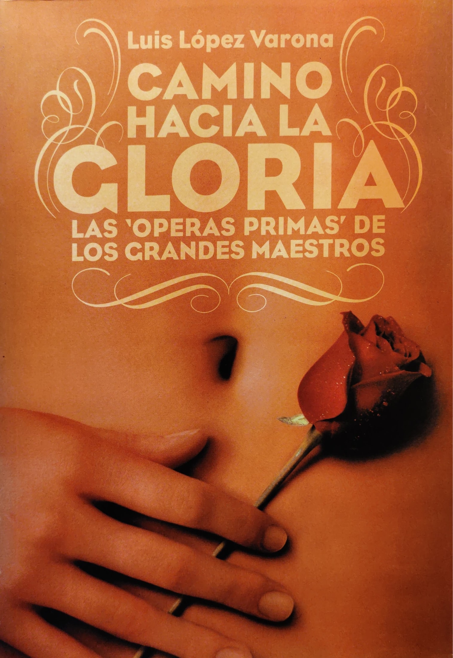 Camino hacia la gloria: las "óperas primas" de los grandes maestros 1 9788496576056