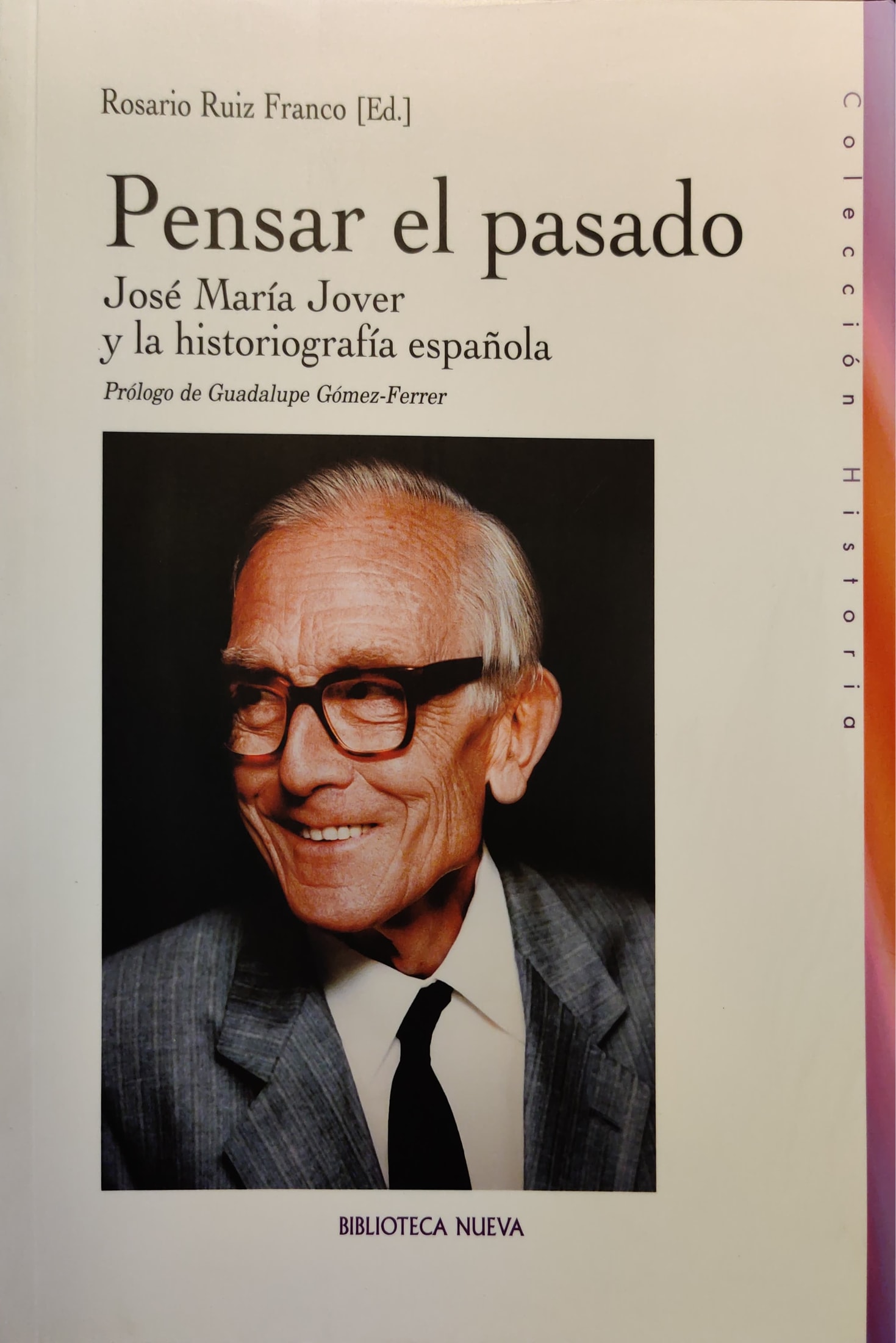 Pensar el pasado. José María Jover y la historiografía española 1 9788499405155 1