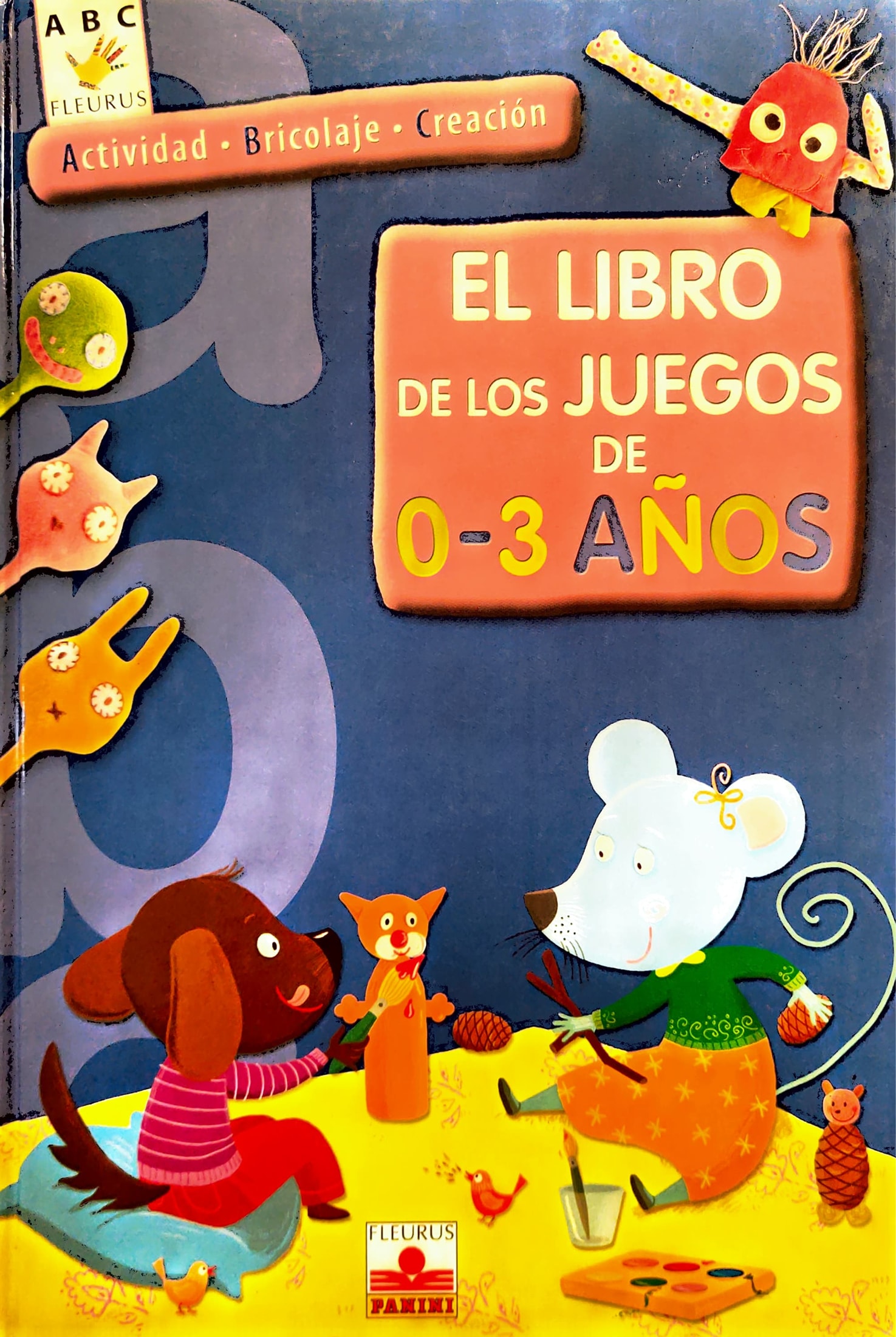 Libro de los juegos de 0-3 años 1 9782215095835