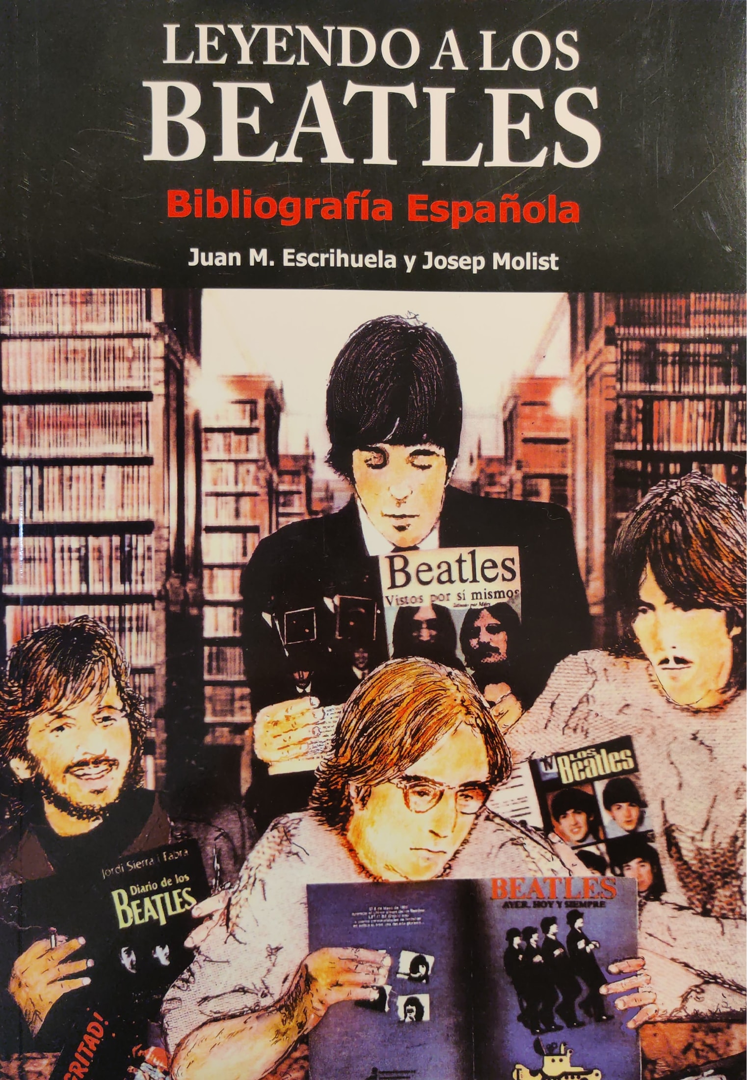 Leyendo a los Beatles. Bibliografía española 1 9788415191254