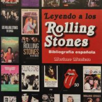 Leyendo a los Rolling Stones. Bibliografía española