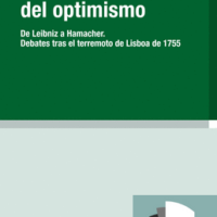 (140)Ocaso optimismo, El. De Leibniz a Hamacher. Debates tras el terremoto de Lisboa de 1755