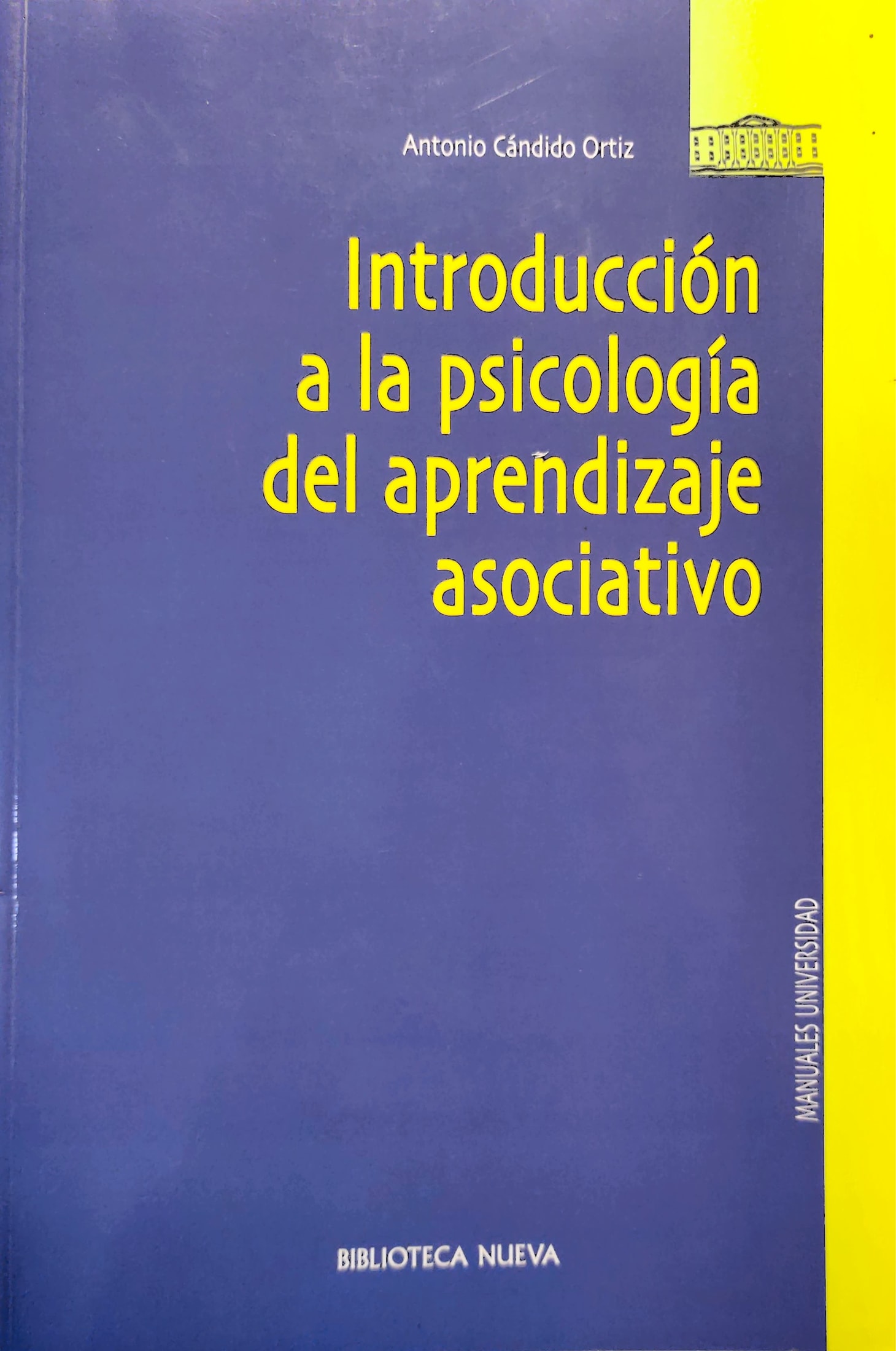Introducción a la psicología del aprendizaje asociativo 1 9788470308307