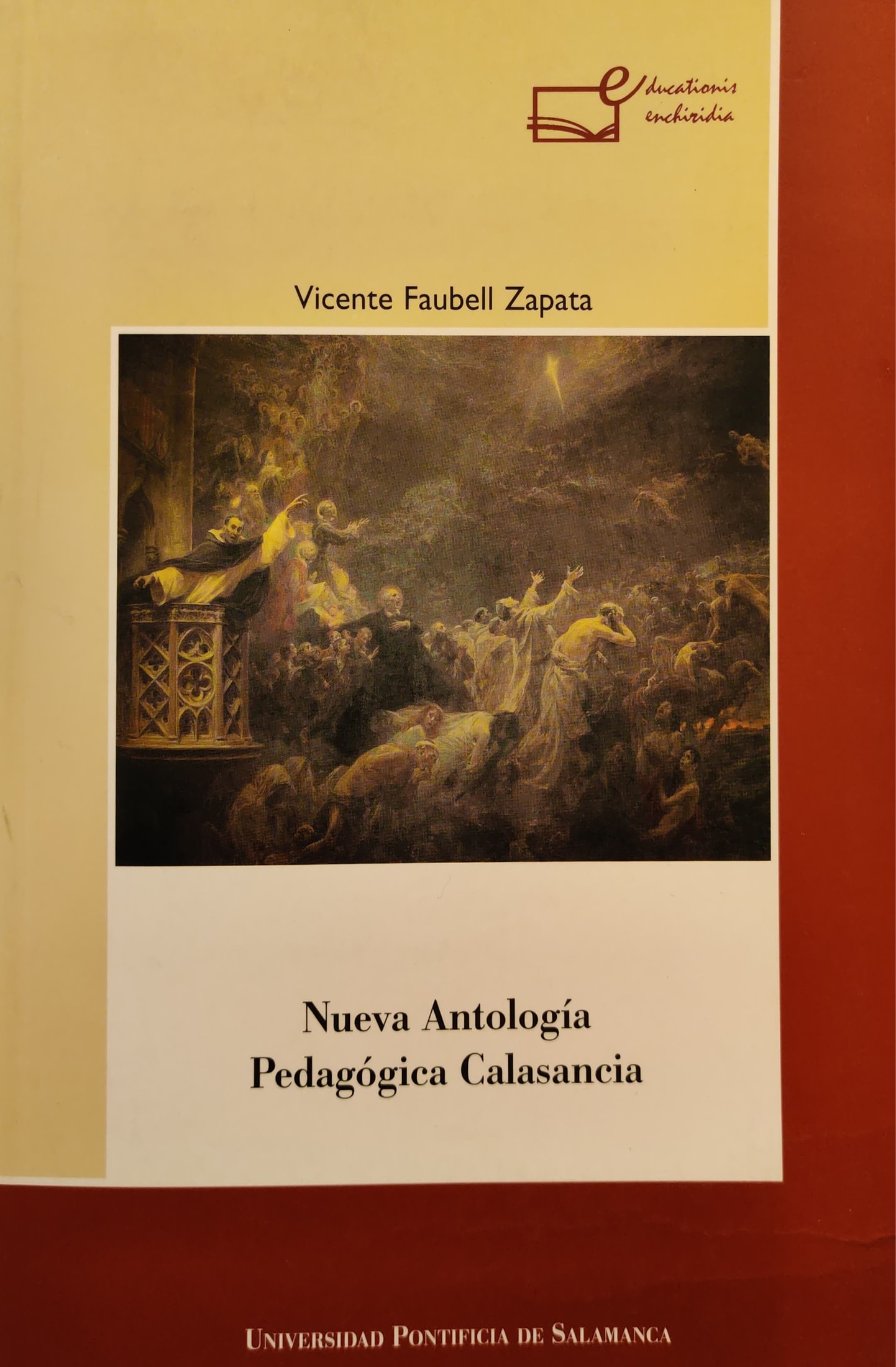 Nueva Antología Pedagógica Calasancia 1 9788472996304