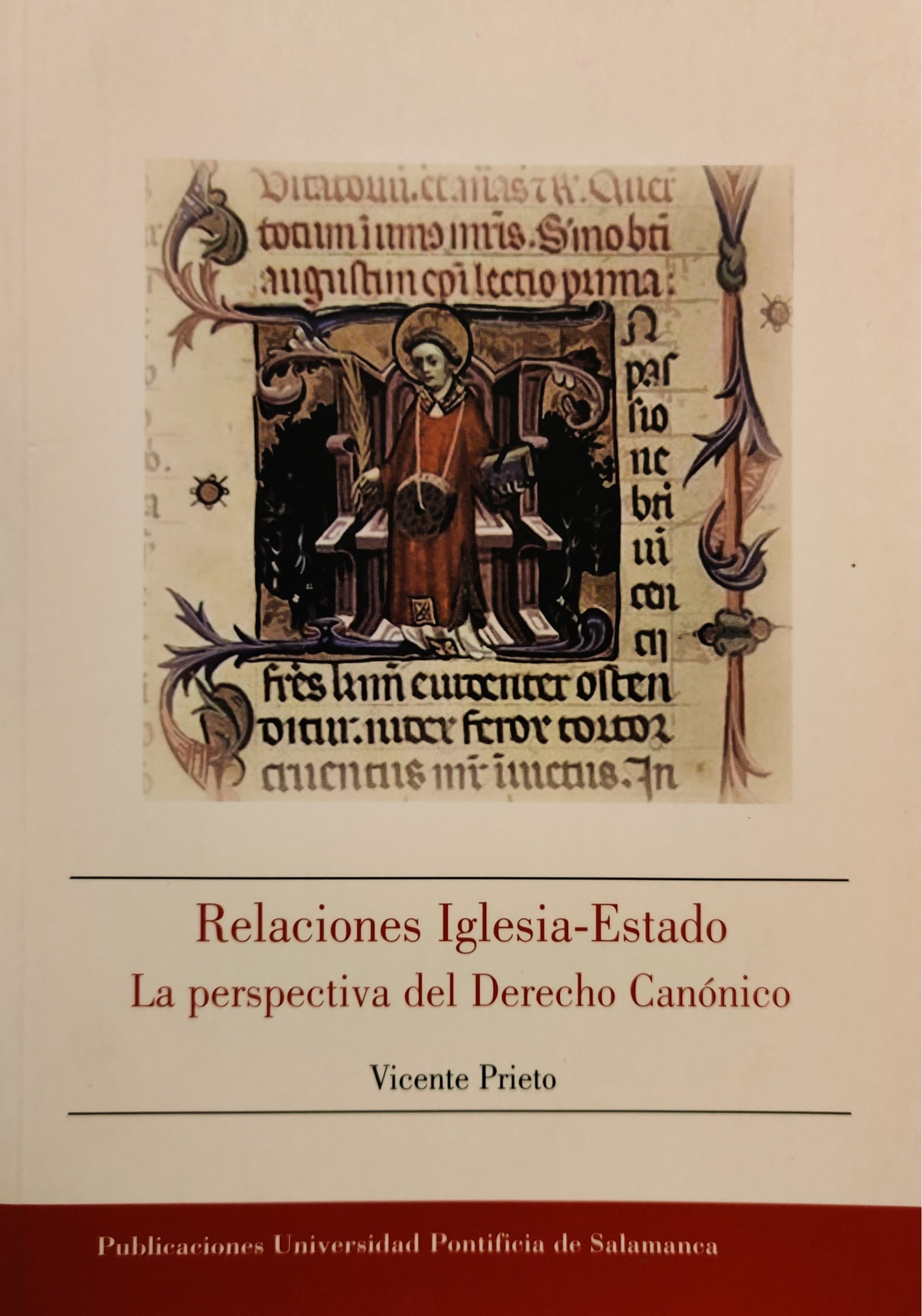 Relaciones Iglesia-Estado. La perspectiva del Derecho Canónico 1 9788472996731