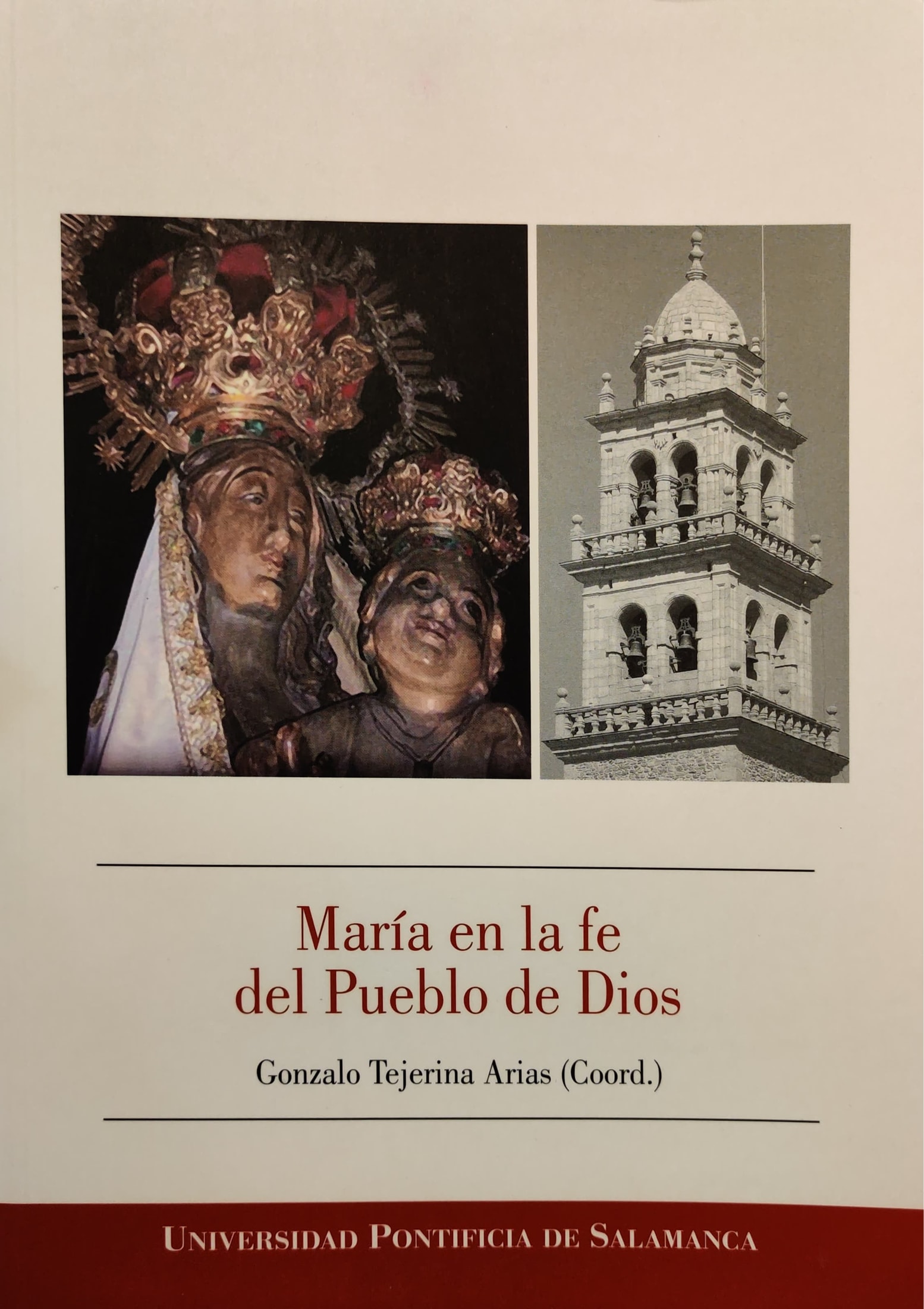 María en la fe del Pueblo de Dios (Congreso de Espiritualidad Mariana. Ponferrada, 24-26 de abril de 2009) 1 9788472998957