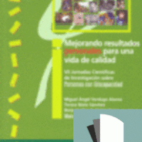 Mejorando resultados para una vida de calidad. VII Jornadas Científicas de Investigación sobre Personas con Discapacidad