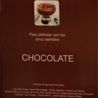 Chocolate. Para disfrutar con los cinco sentidos