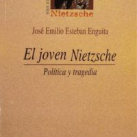Joven Nietzsche–El. Política y tragedia