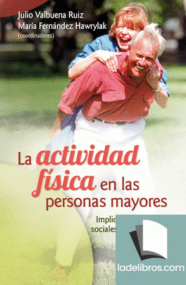 Actividad física en las personas mayores, La 1 978849842069