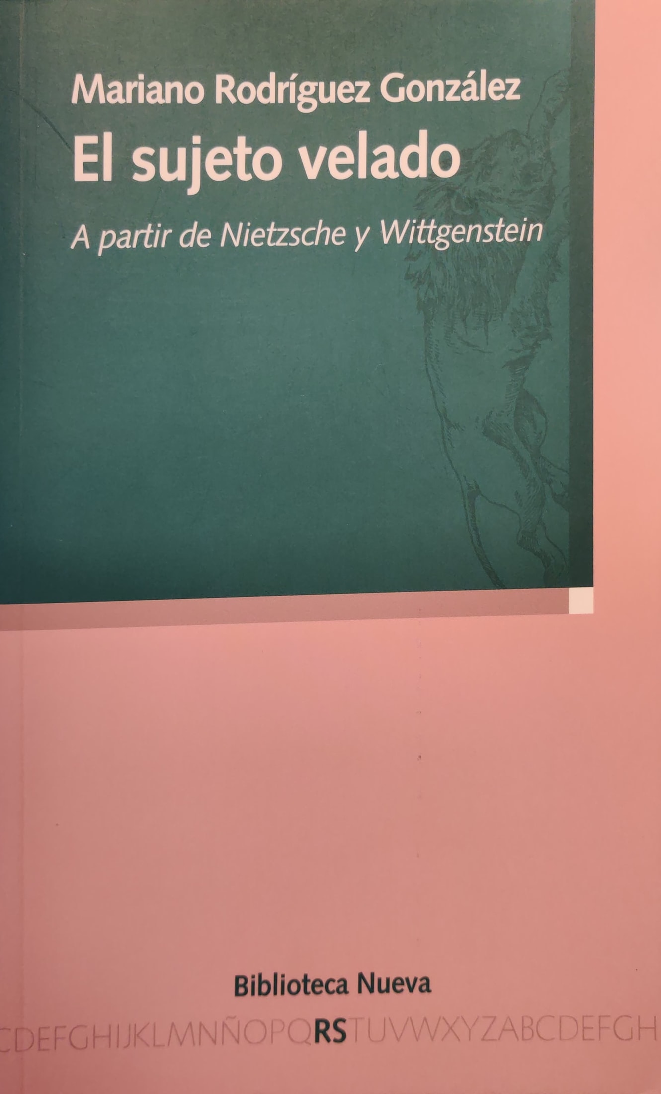 (92)Sujeto velado–El. A partir de Nietzsche y Wittgenstein 1 9788499400648