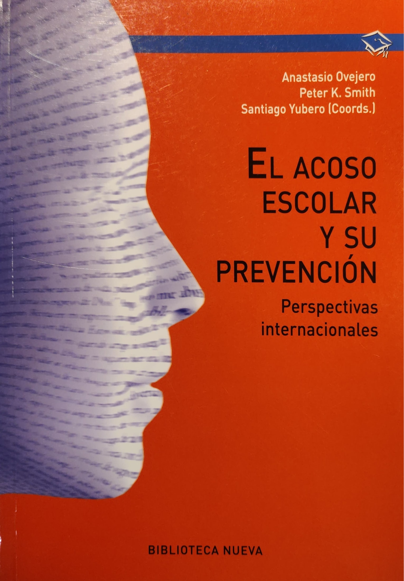 Acoso escolar y su prevención–El. Perspectivas internacionales 1 9788499405803