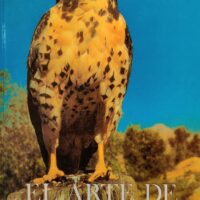 Arte de la cetrería–El (ISBN 10: 968-18-2226-9)