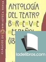Antología del teatro breve español (1898-1940)