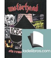 Motörhead. Sin remordimientos
