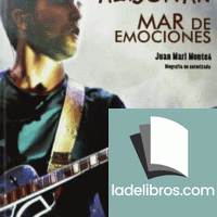 Pablo Alborán. Mar de canciones (biografía no autorizada)