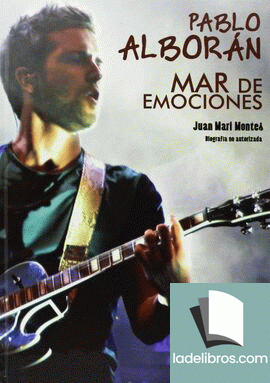 Pablo Alborán. Mar de canciones (biografía no autorizada) 1 978841519182