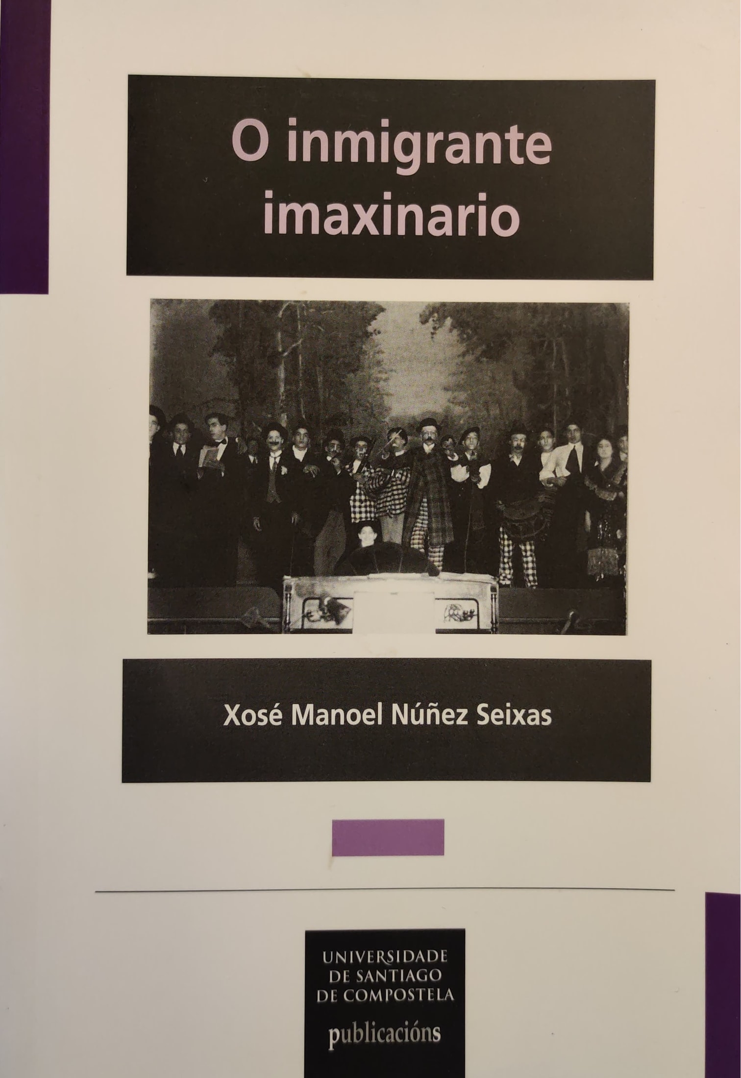 Inmigrante imaxinario, O 1 9788481219770