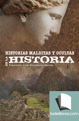 Historias malditas y ocultas de la Historia 1 978849564530