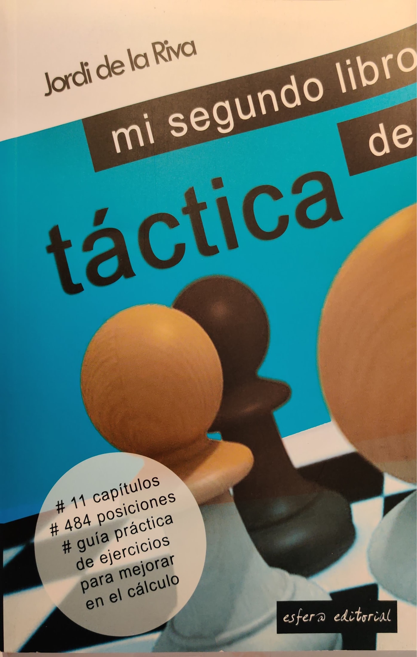 Mi segundo libro de táctica 1 9789992062029
