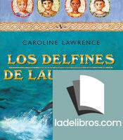 Delfines de Laurentum, Los