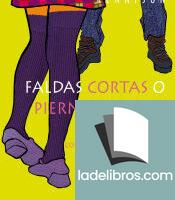 Faldas cortas o piernas largas. Continúa el diario íntimo de Georgia Nicolson