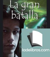 Gran batalla, La (Cinco Guardianes III)