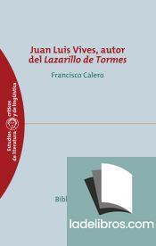 Juan Luis Vives, autor del Lazarillo de Tormes 1 Juan Luis vives autor del Lazarillo de Tormes i1n9870474