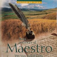 Para conocer al maestro en sus parábolas