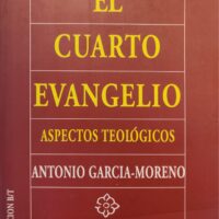 Cuarto evangelio--El. Aspectos teológicos