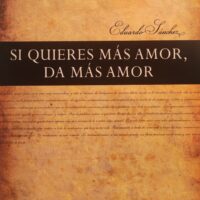 Si quieres más amor, da más amor