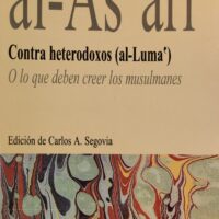 (38)al-Ašʹarī. Contra heterodoxos (al-Lumaʹ)