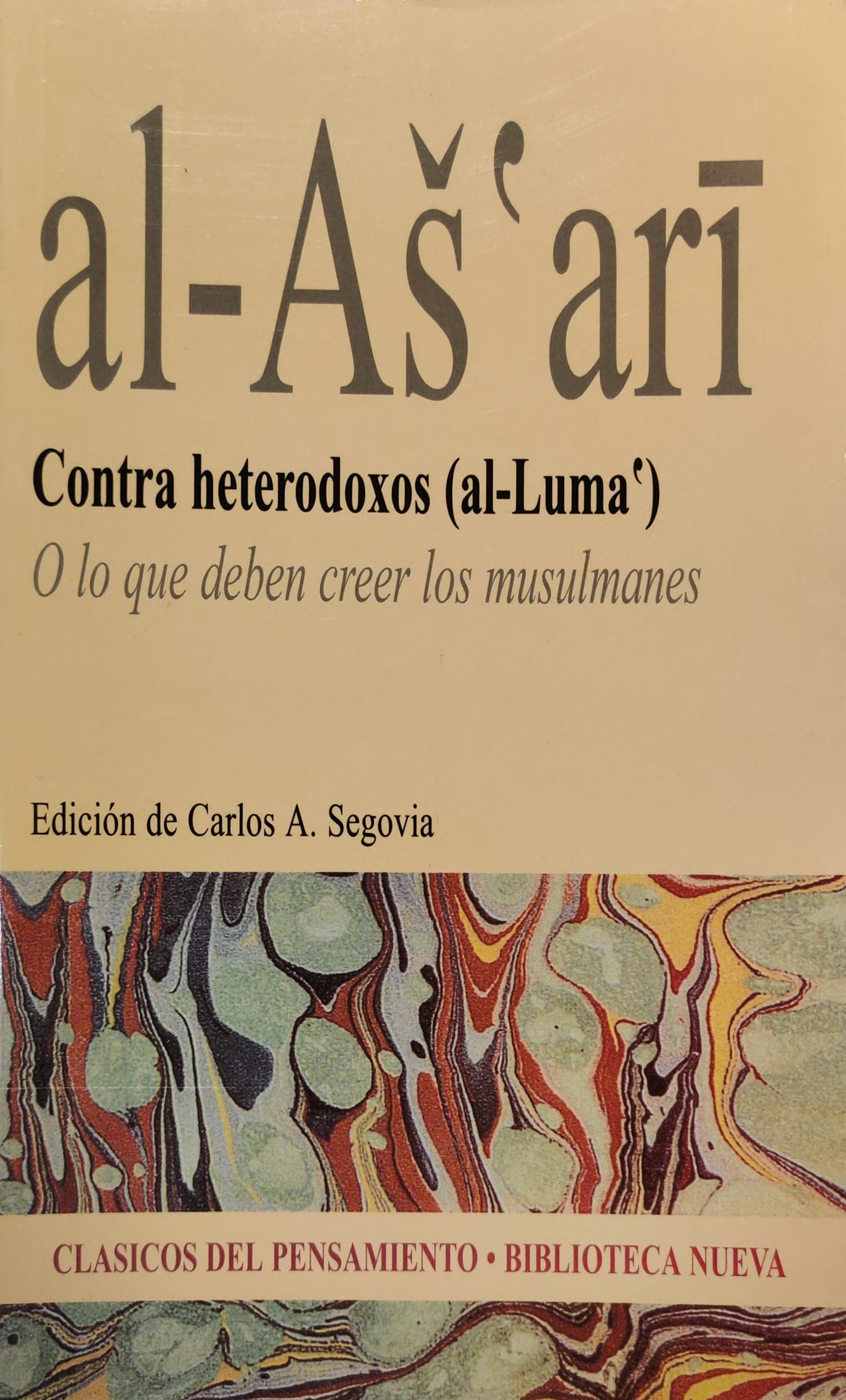 (38)al-Ašʹarī. Contra heterodoxos (al-Lumaʹ) 1 9788497425223