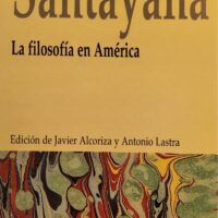 (40)Santayana. La filosofía en América