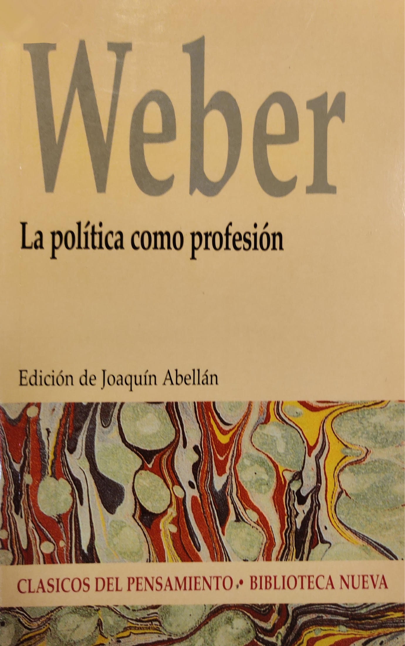(46)Weber. La política como profesión 1 9788497426558