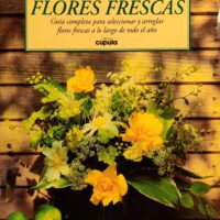 Arreglos con flores frescas. Guía completa para seleccionar y arreglar...