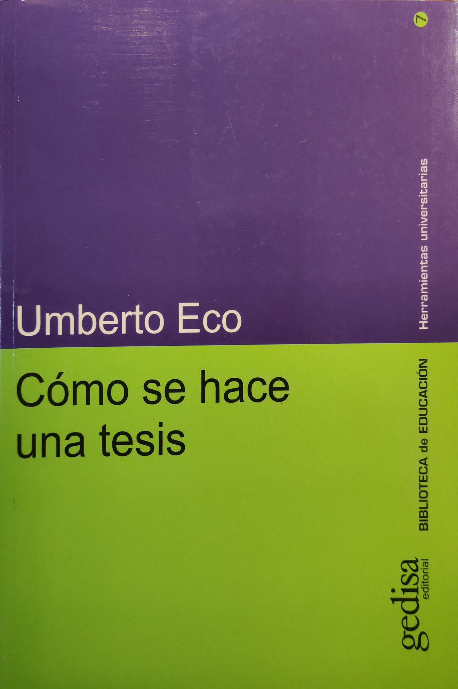 Cómo se hace una tesis 1 9788474328967
