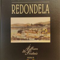 Memoria de Redondela–A. (Álbum de postais)